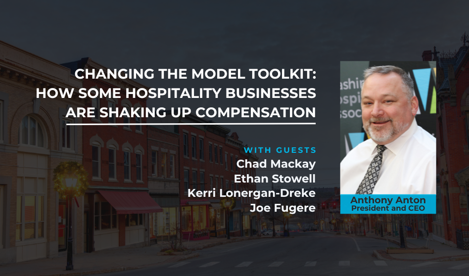 Changing the Business Model Toolkit: How some hospitality businesses are shaking up compensation